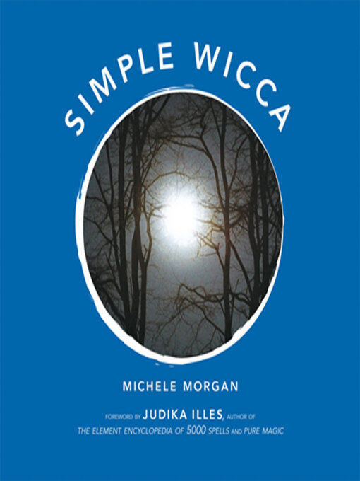 Title details for Simple Wicca by Michele Morgan - Available